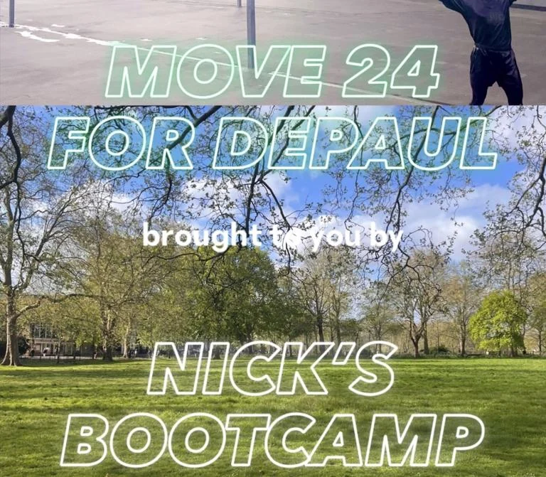 Move 24 for Depaul promotional graphic over photographs of Highbury Fields